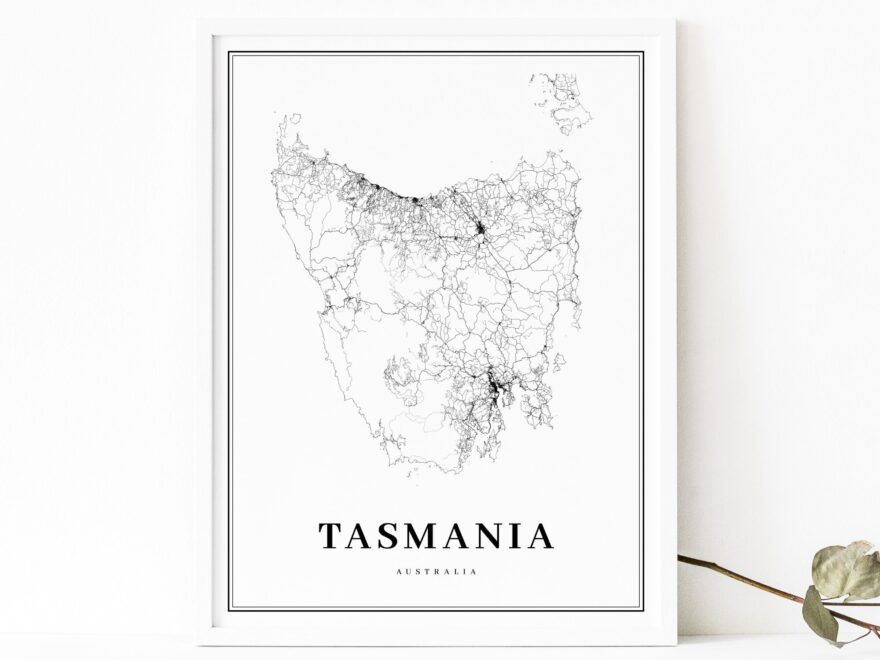 Tasmania Australia Map Print Road Map Art Poster TAS Tassie Hobart Map Art Nursery Room Wall Office Decor Printable Map Etsy